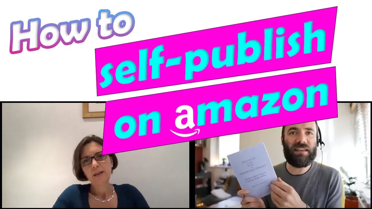 Self-publish your book with Amazon: how-to video