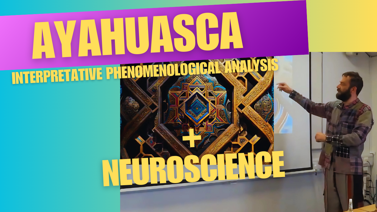 Presentation: ayahuasca experiences and neuroscience